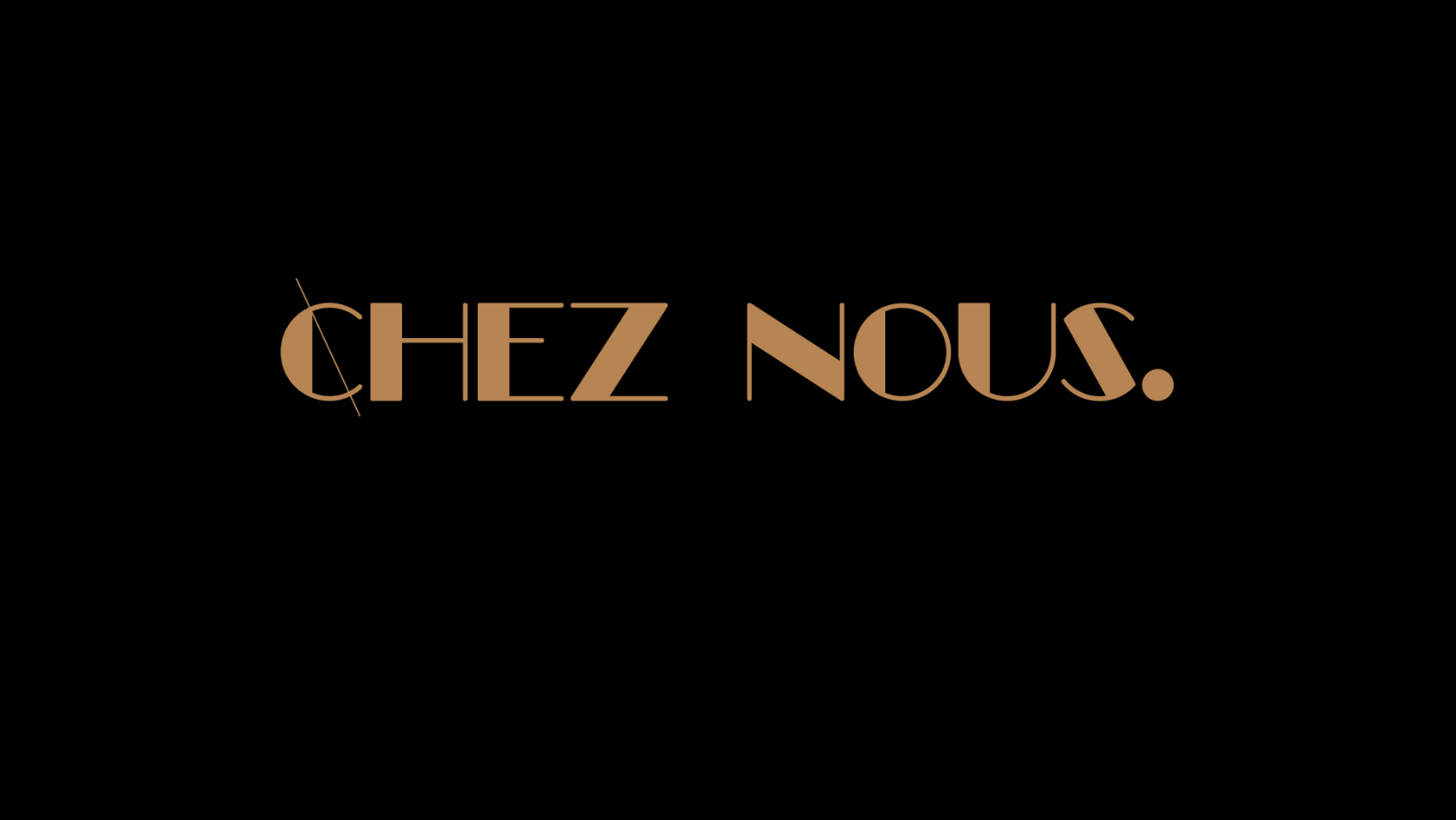 CHEZ NOUS. | Boutique officielle
